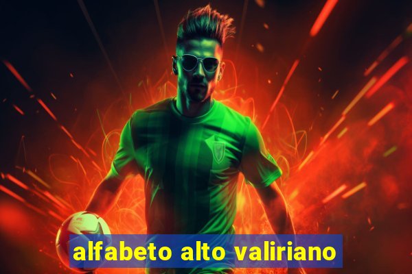 alfabeto alto valiriano